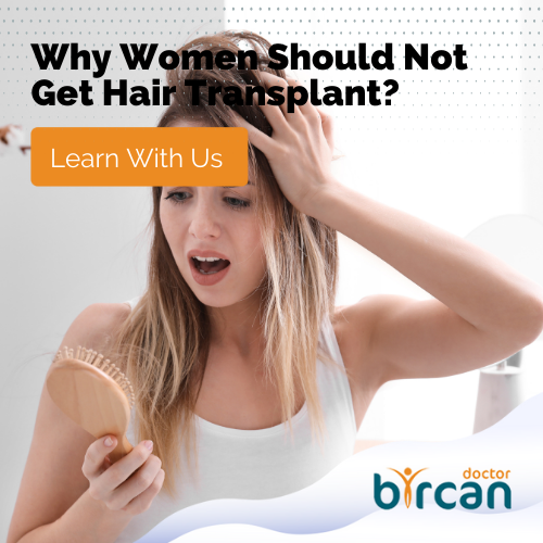 Why Women Should Not Get Hair Transplant Tumb